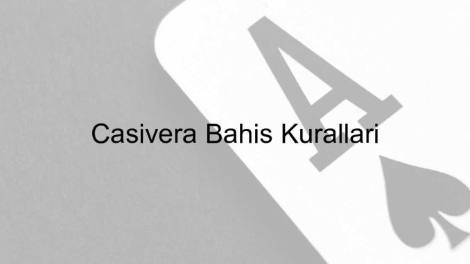 Casivera Bahis