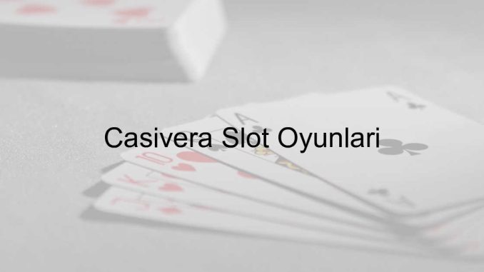 Casivera Slot